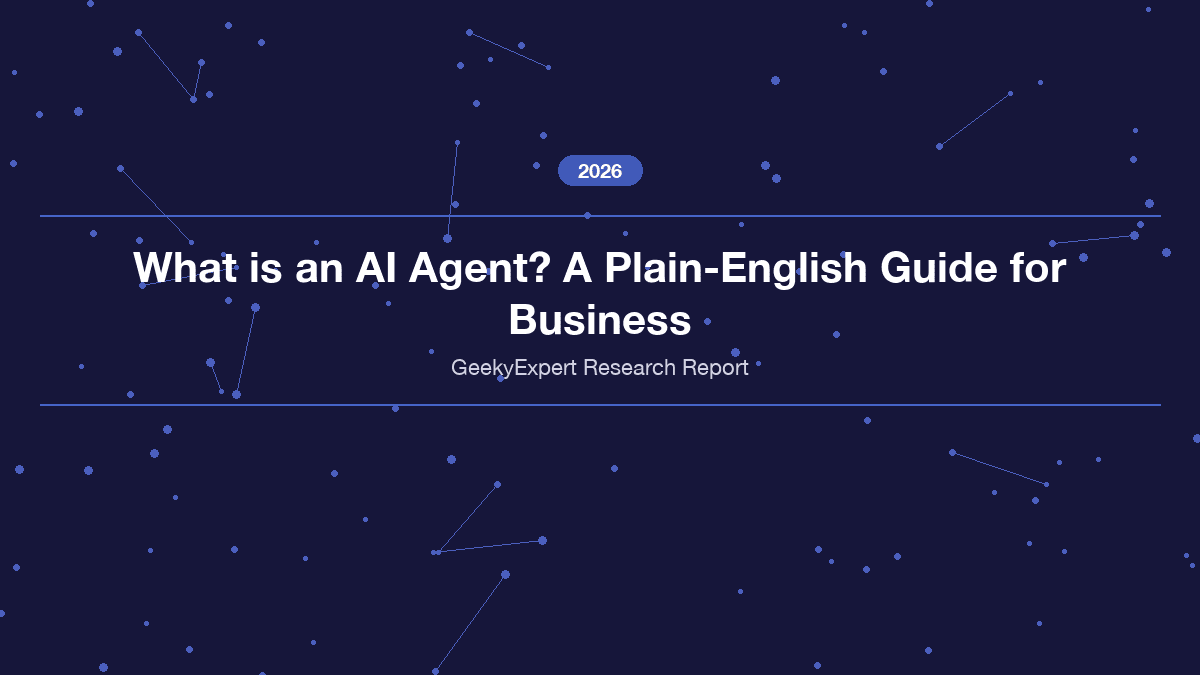 What is an AI Agent? A Plain-English Guide for Business (2026)
