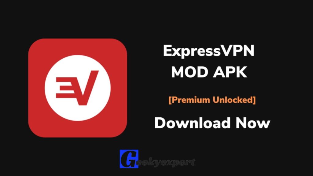 ExpressVPN MOD APK