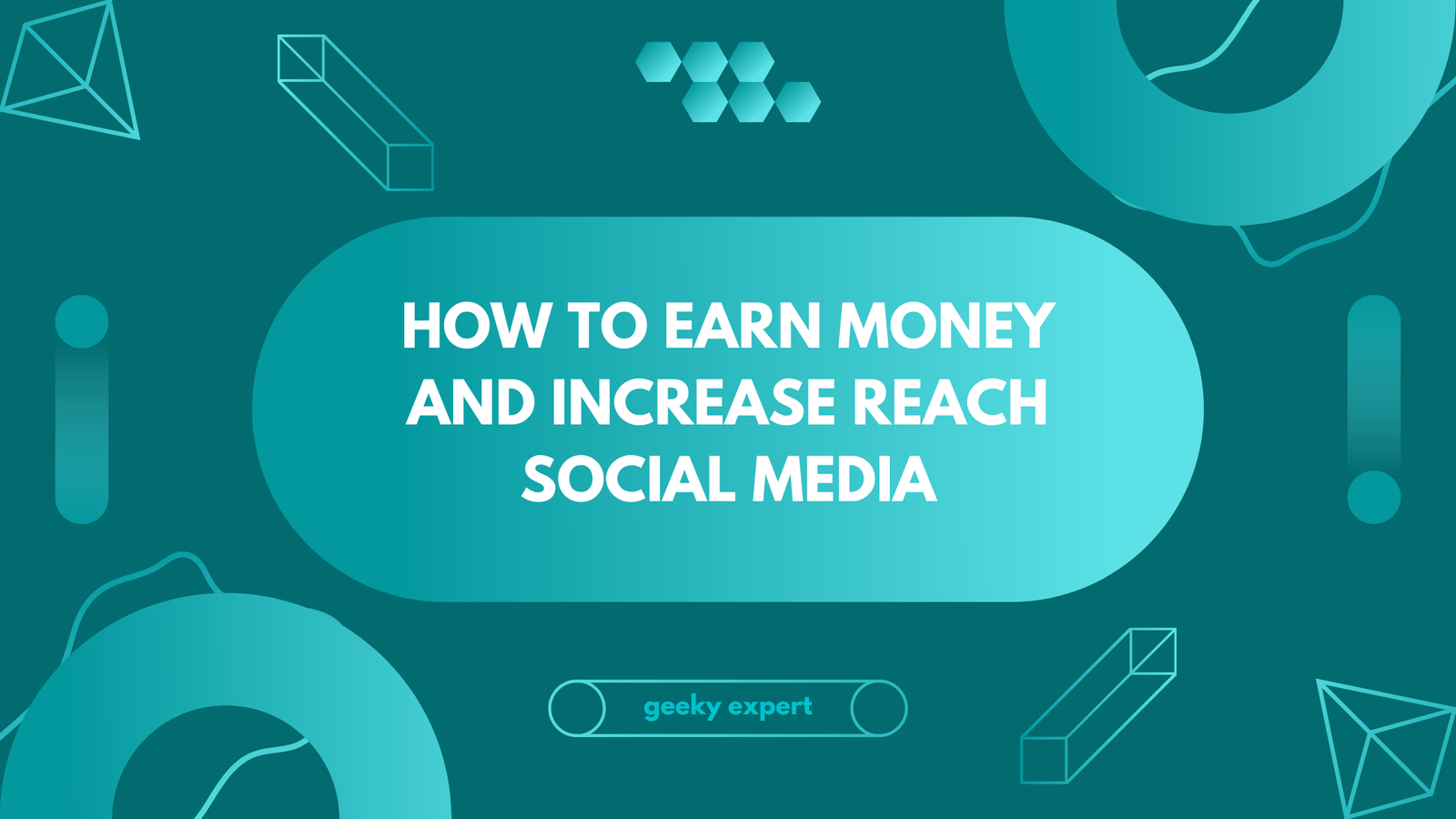 You are currently viewing How to Earn Money and Increase Reach on Instagram, Facebook, Snapchat, and Other Social Media